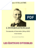 L’INTERNATIONALE Documents et Souvenirs (1864-1878) TOME PREMIER [James Guillaume, 1905]