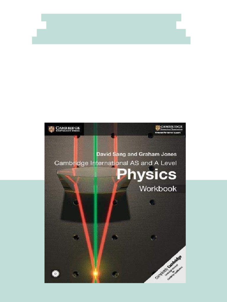 (Ebook) Cambridge International AS and A Level Physics Workbook with CD ...