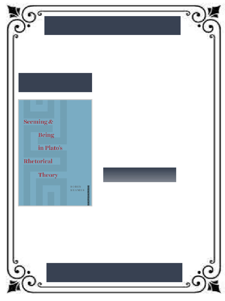 Seeming and Being in Plato s Rhetorical Theory Robin Reames full | PDF ...