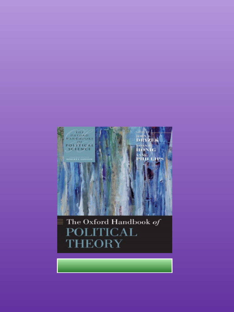 The Oxford Handbook Of Political Theory 1st Edition John S Dryzek full ...