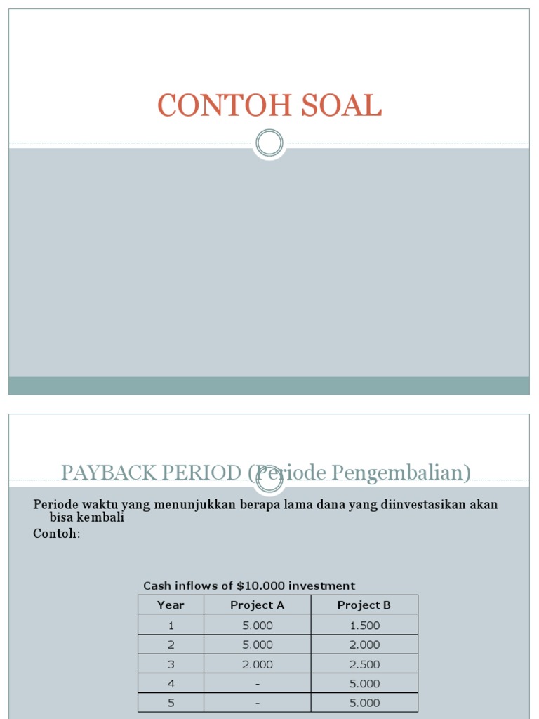 Contoh Soal Payback Period Dan Penyelesaiannya Berbagi