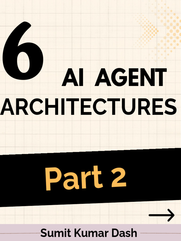 AI Agent Architecture - Part 2 | PDF