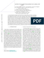 Social Features of Online Networks: The Strength of Intermediary Ties in Online Social Media