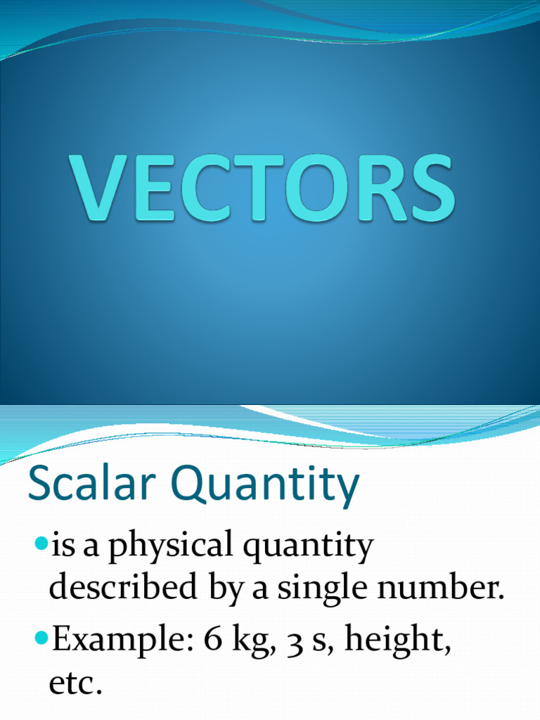 Vectors | PDF | Euclidean Vector | Mechanics
