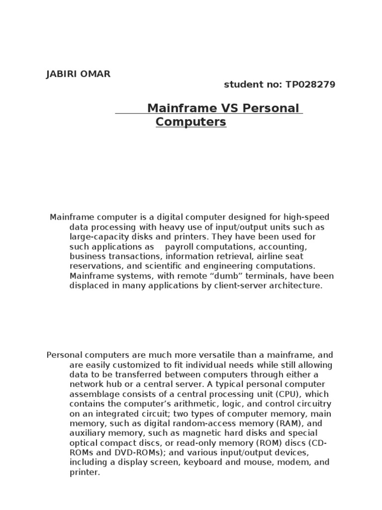 Mainframe VS Personal Computers: Jabiri Omar Student No: TP028279 | PDF