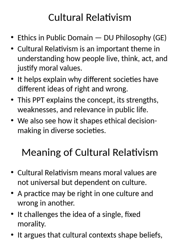 Cultural Relativism Expanded | PDF | Morality | Relativism