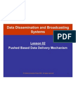 Data Dissemination and Broadcasting Systems: Lesson 02 Pushed Based Data Delivery Mechanism