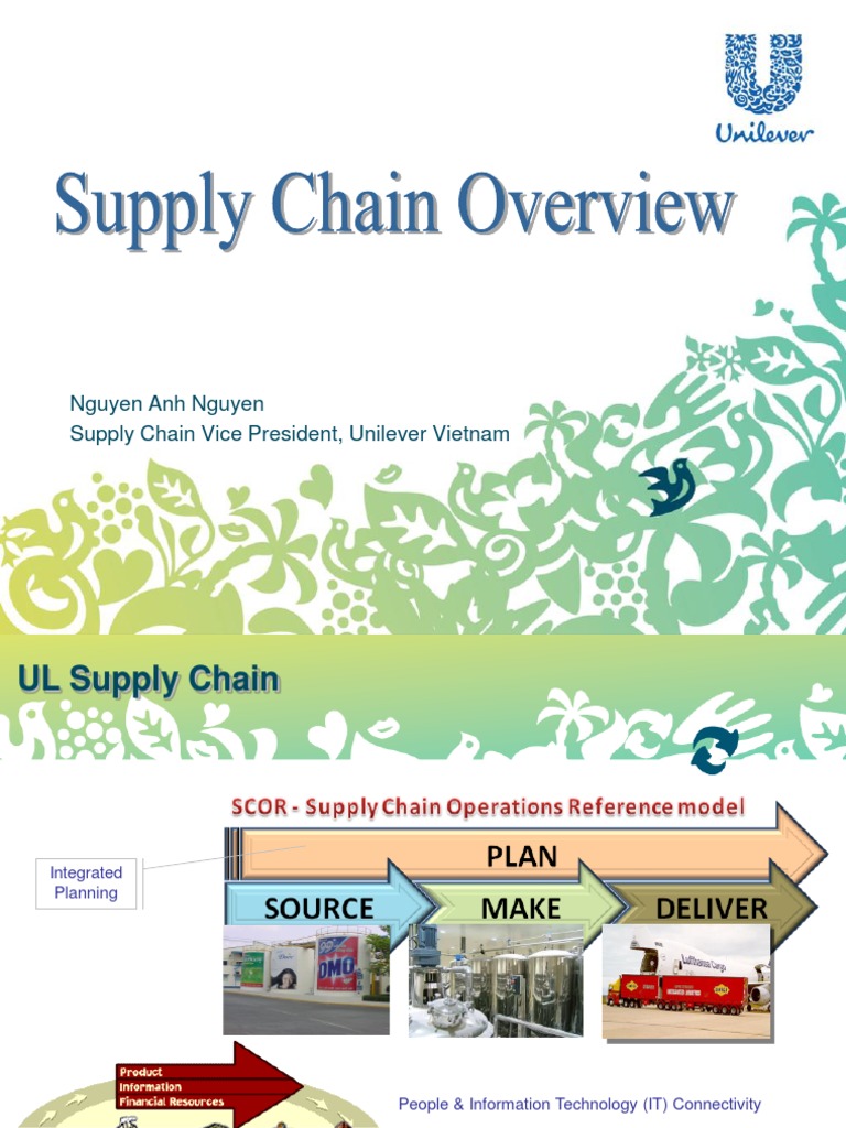 Supply Chain Overview Unilever Vietnam PDF Supply Chain
