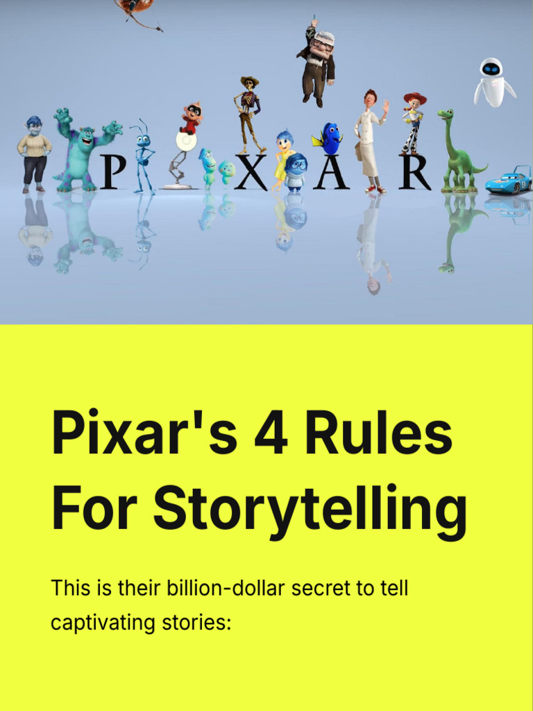 Pixar's 4 Storytelling Rules Explained | PDF | Pixar | Storytelling