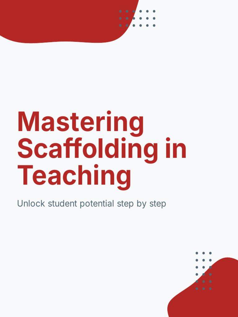 Effective Scaffolding in Teaching | PDF