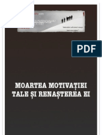 (PA) Moartea Motivatiei Tale Si Renasterea Ei