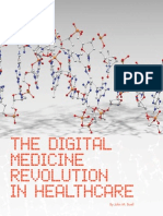 The Digital Medicine Revolution in Healthcare: by John M. Buell