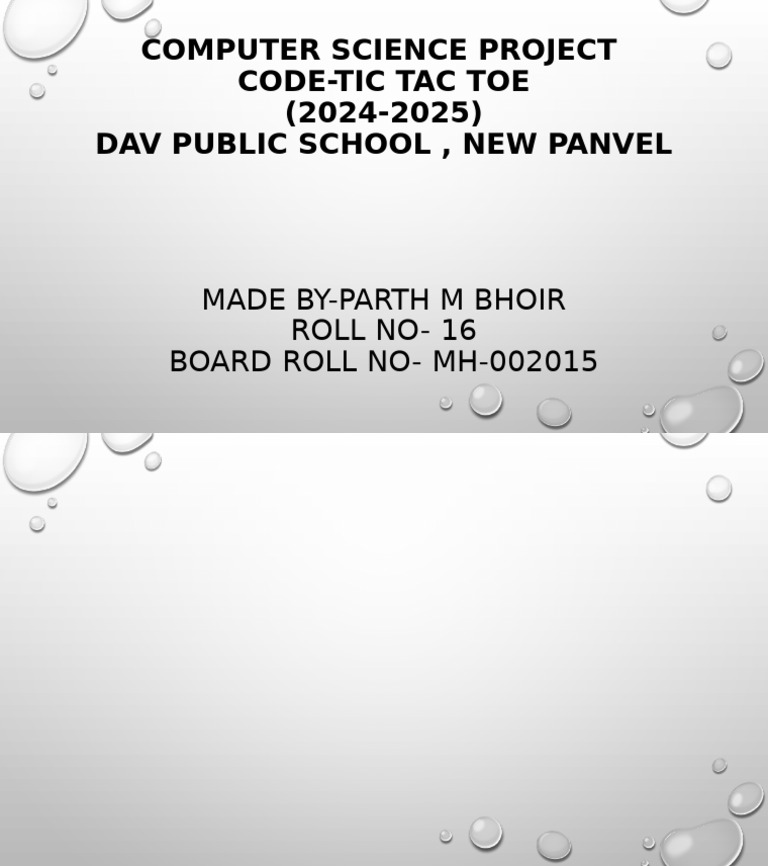 Computer Science Project Code-Tic Tac Toe (2024-2025) Dav Public School ...