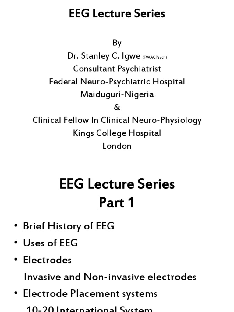 Eeg Lectures 1 | Electroencephalography | Nervous System