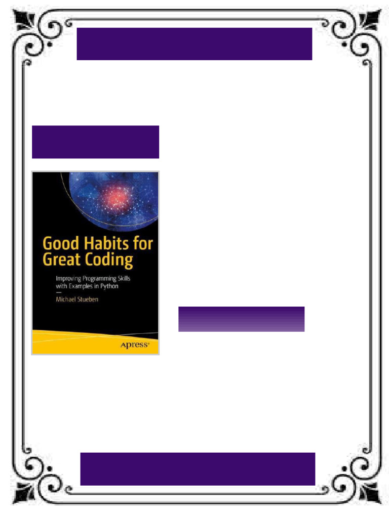 Good Habits for Great Coding: Improving Programming Skills with ...