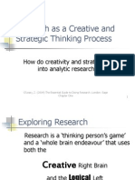 Research As A Creative and Strategic Thinking Process: How Do Creativity and Strategy Fit Into Analytic Research?