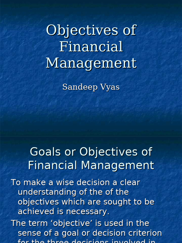 Objectives of Financial Management | PDF | Net Present Value | Economies