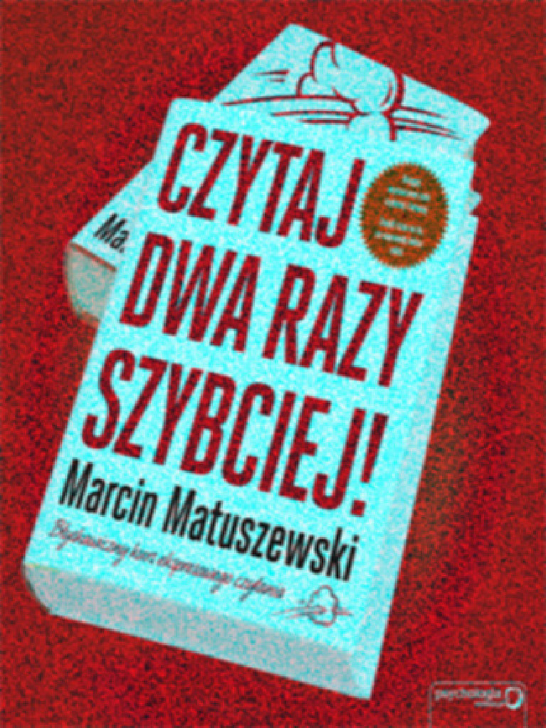 Czytaj Dwa Razy Szybciej! Cala - Nieznany | PDF