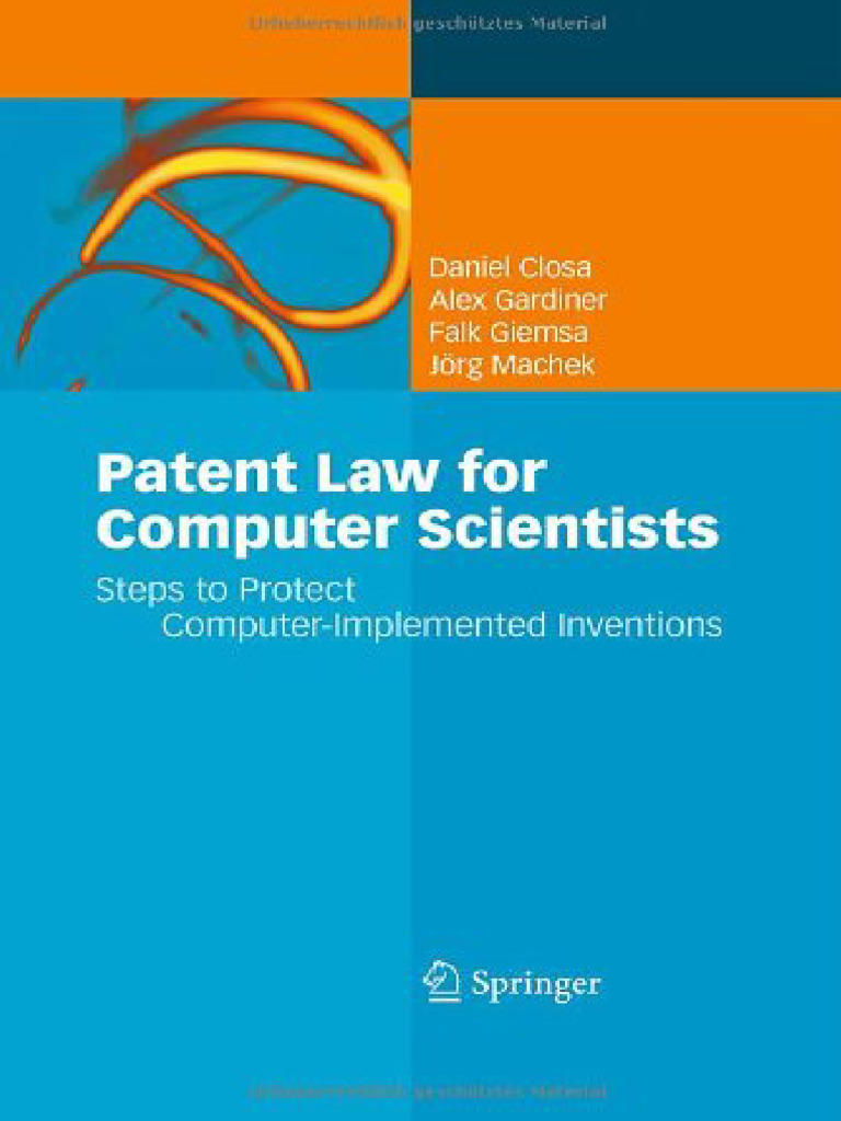 Patent Law For Computer Scientists Steps To Protect Computerimplemented ...
