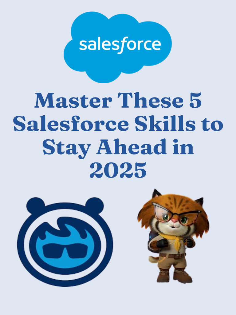 Master These 5 Salesforce Skills 2025 | PDF