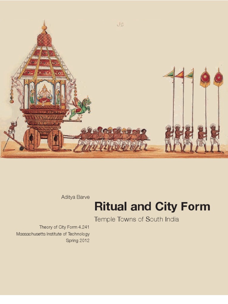 Ritual Processes and Urban Form: How Religious Rituals Shaped the ...