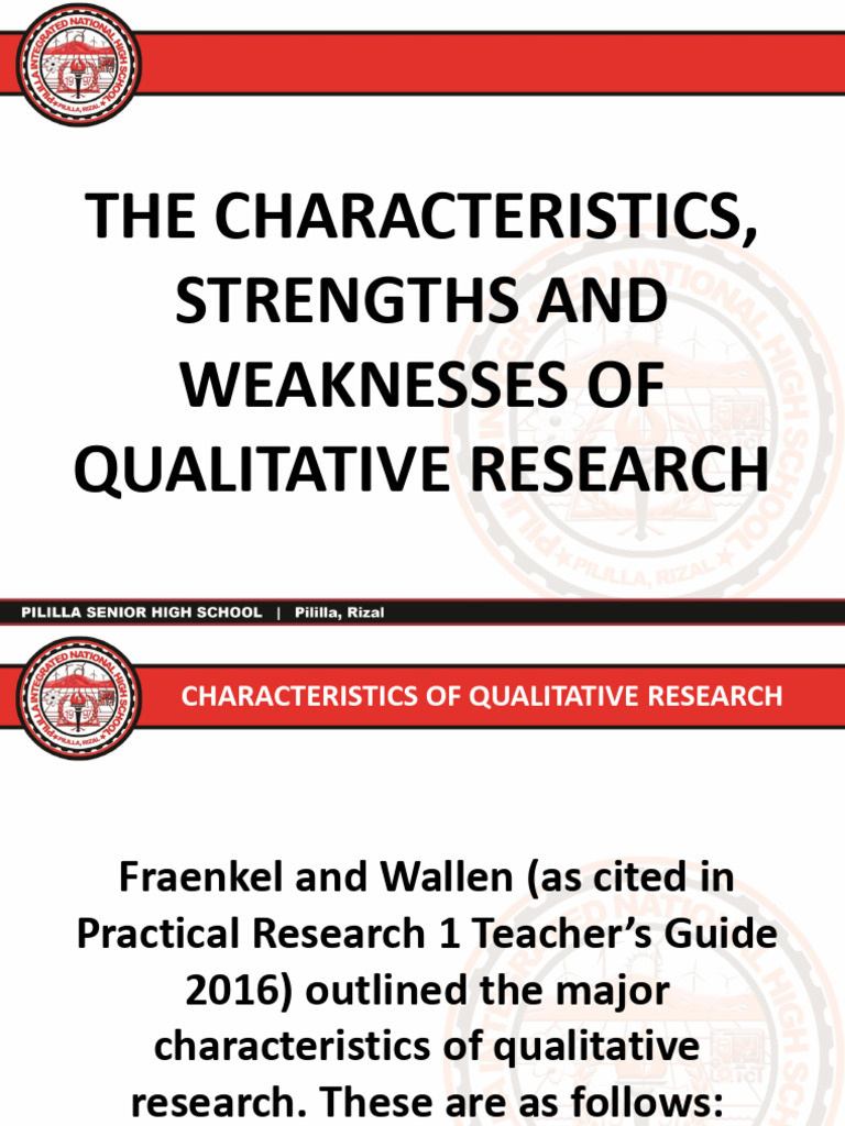 The Characteristics, Strengths and Weaknesses of Qualitative Research ...