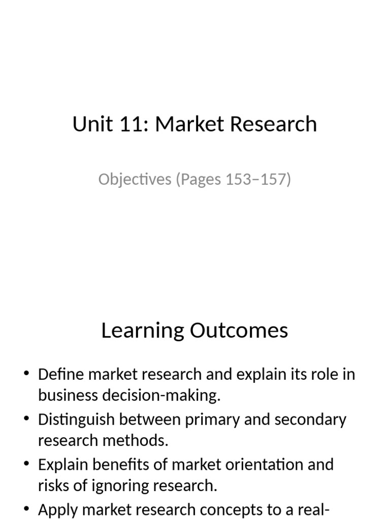 Unit 11 Market Research Presentation Updated | PDF | Marketing Research ...