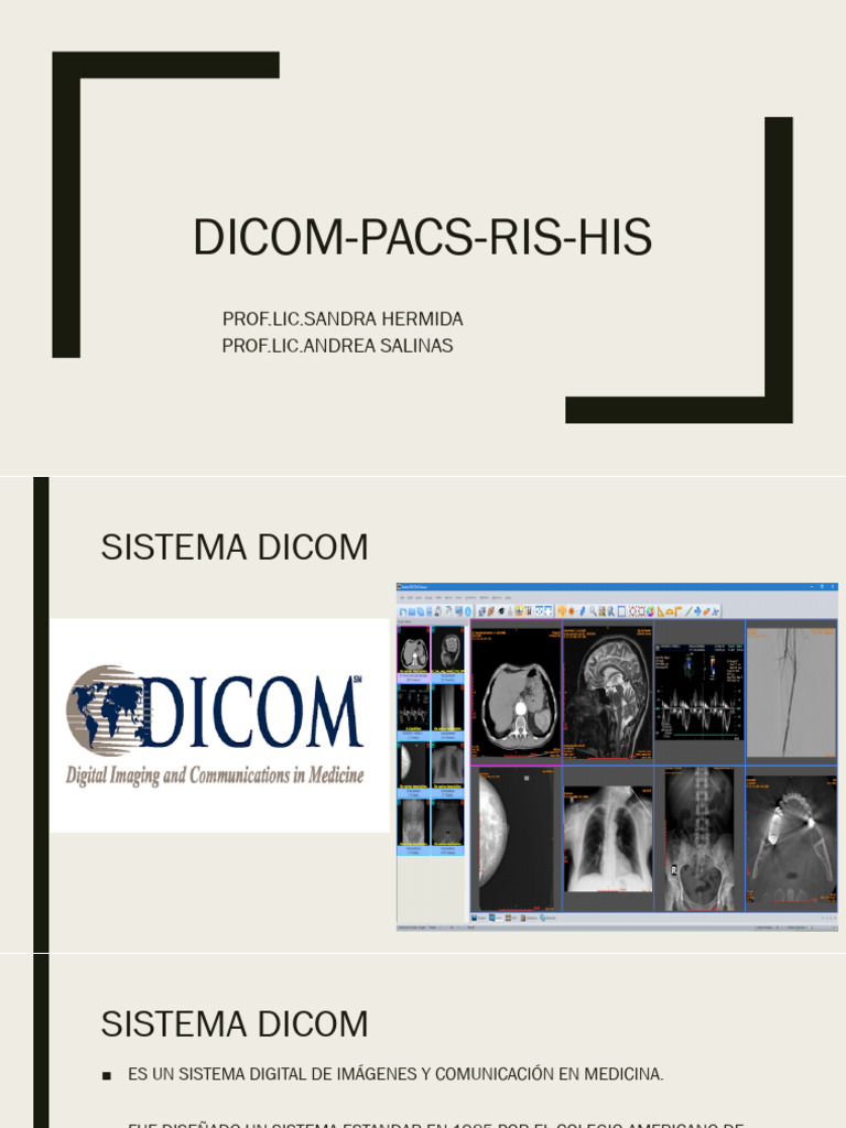 Sistemas DICOM, PACS, RIS y HIS en Medicina | PDF | Imagenes medicas ...