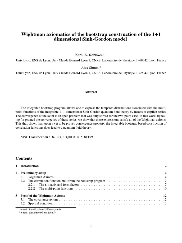 Wightman Axiomatics of The Bootstrap Construction of The 1 1 ...