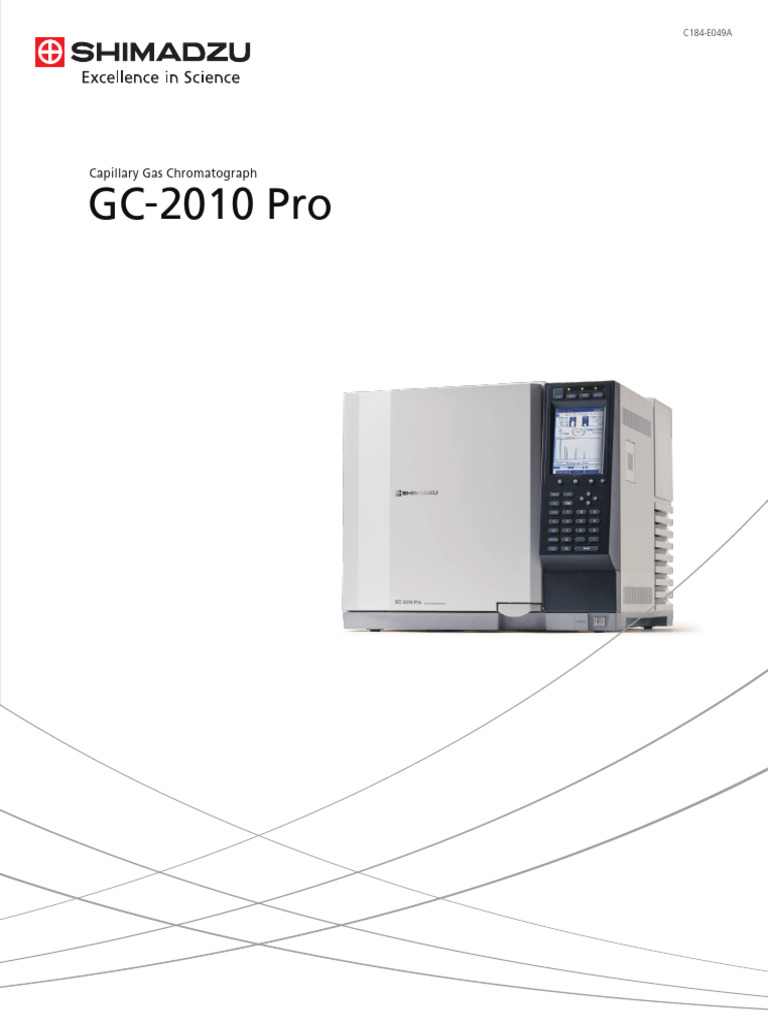 Advanced Capillary Gas Chromatograph GC-2010 Pro | PDF | Gas ...