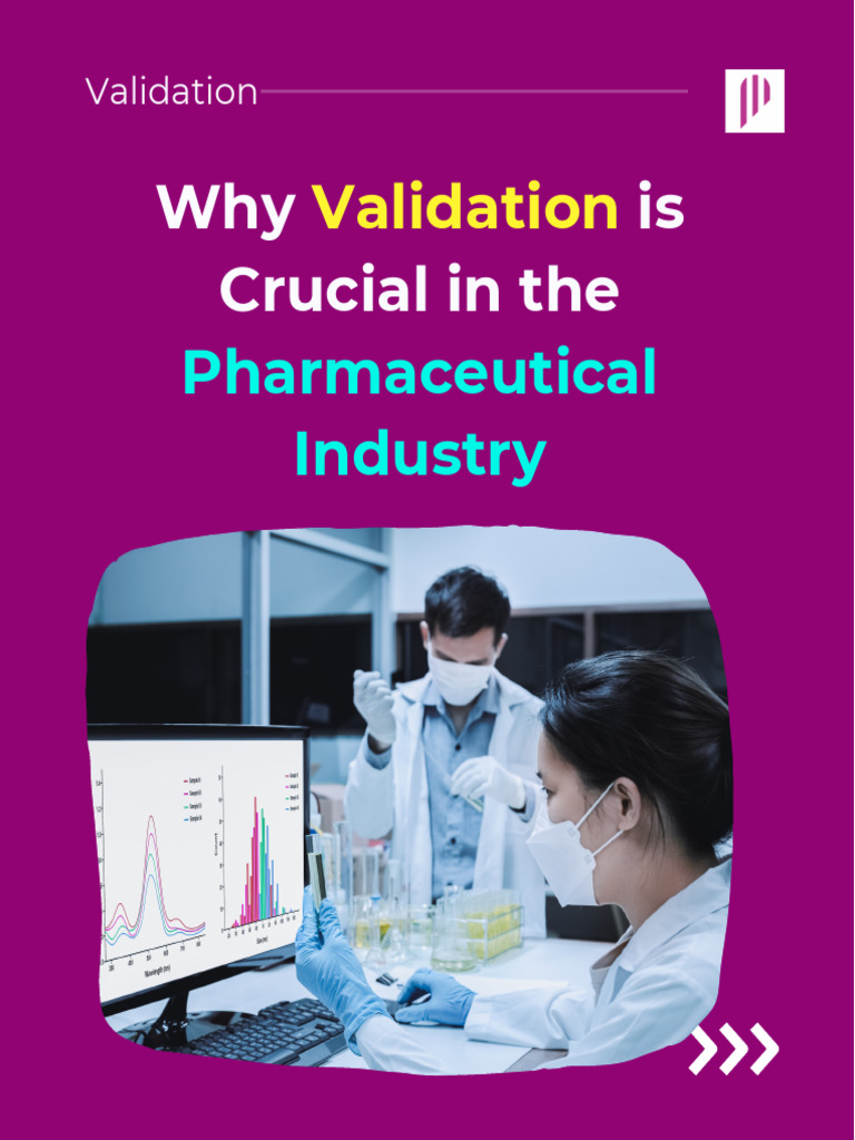 Importance of Validation in Pharma | PDF