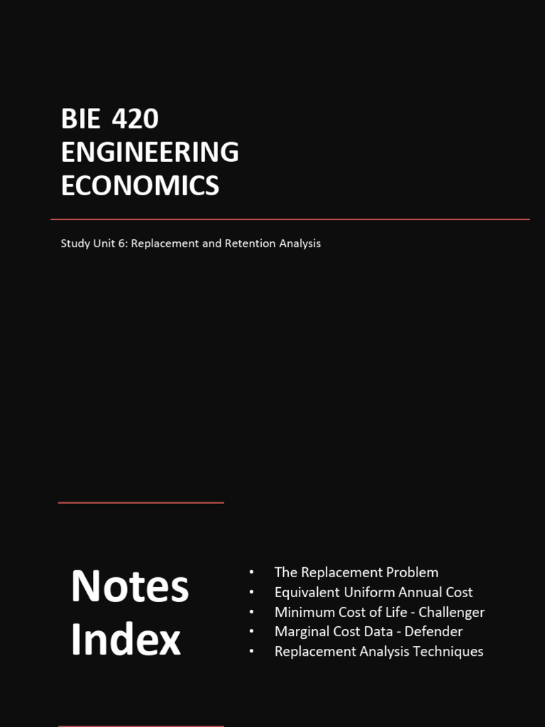 Replacement and Retention Analysis Guide | PDF | Cost | Economics