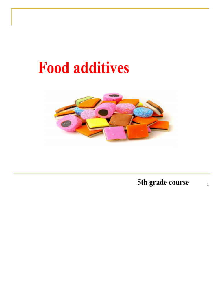 Understanding Food Additives for Kids | PDF | Foods | Chemistry