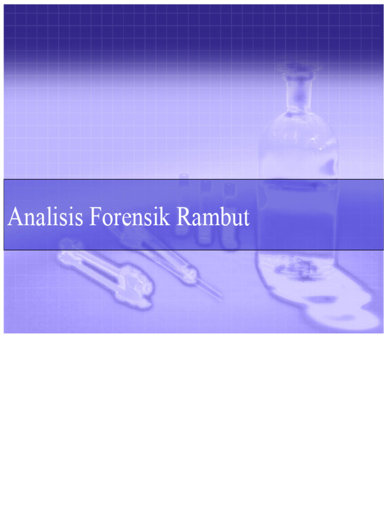 Analisis Forensik Rambut dan Morfologinya | PDF