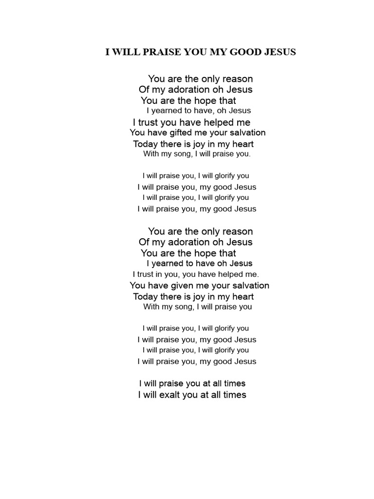 I Will Praise You My Good Jesus Lyrics | PDF | Salvation | Jesus