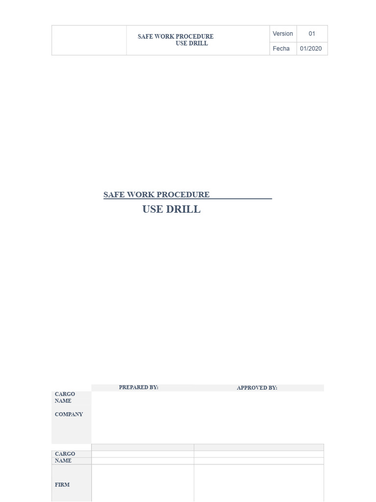 SAFE - WORK - PROCEDURE - DRILL General | PDF | Drill | Drilling