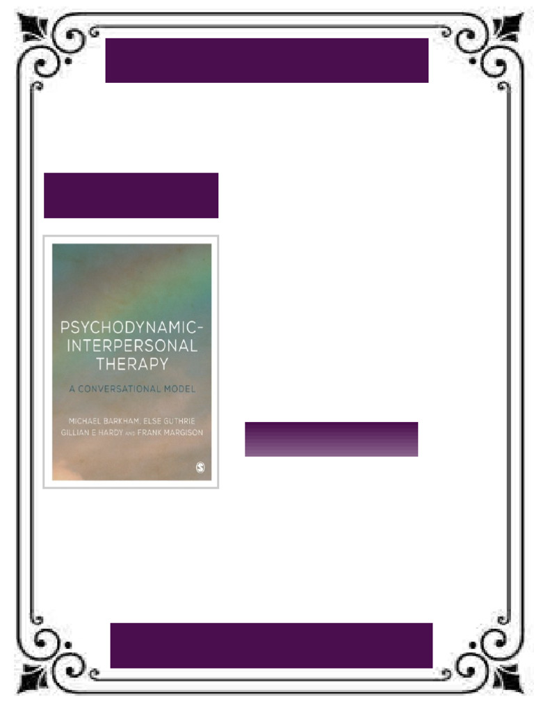 Psychodynamic-Interpersonal Therapy: A Conversational Model 1st Edition  Michael Barkham Complete Edition | PDF | Psychotherapy | Clinical Psychology