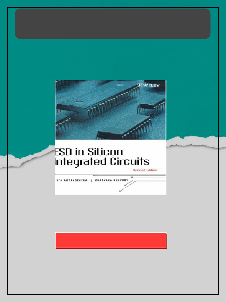 ESD In Silicon Integrated Circuits 2nd ed Edition E. Ajith Amerasekera ...