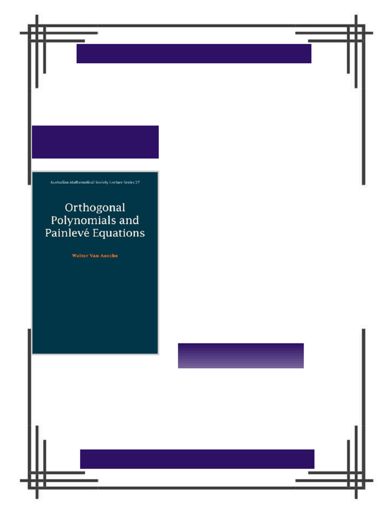 Orthogonal Polynomials and Painlevé Equations Australian Mathematical ...
