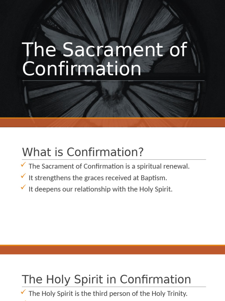 The Sacrament of Confirmation | PDF | Confirmation | Sacraments