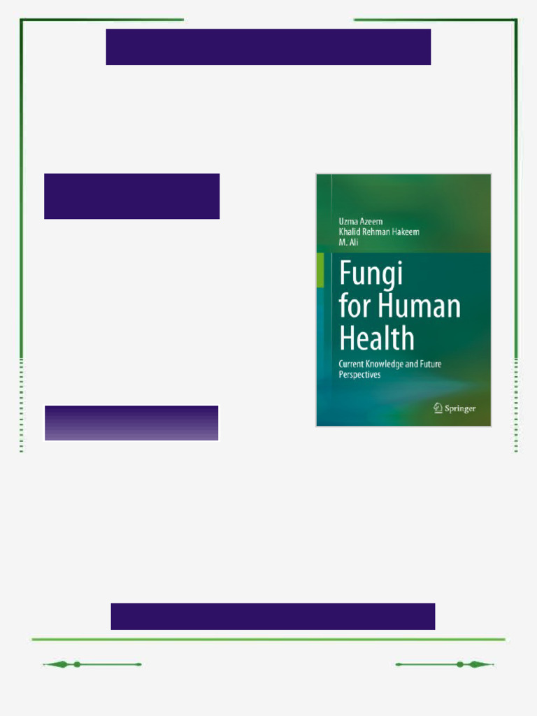 Fungi For Human Health Current Knowledge and Future Perspectives Uzma ...