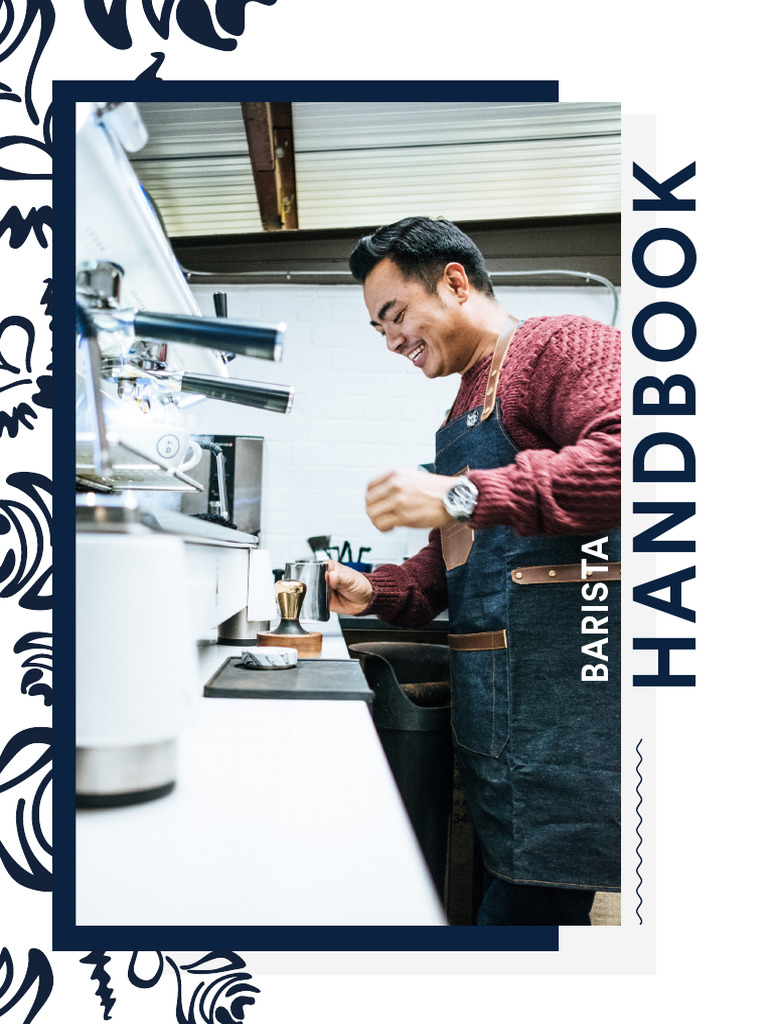 Barista Handbook: Mastering Coffee Art | PDF | Coffee | Drink