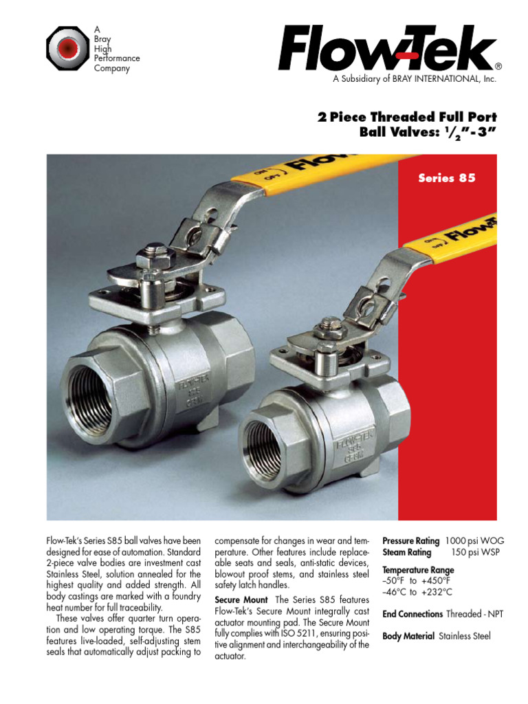 FLOWTEK - VLV-BALL-S85 Series 082009 - en | PDF | Valve | Mechanical ...