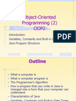 Object-Oriented Programming (2) Oop2: Variables, Constants and Built-In Data Types Java Program Structure