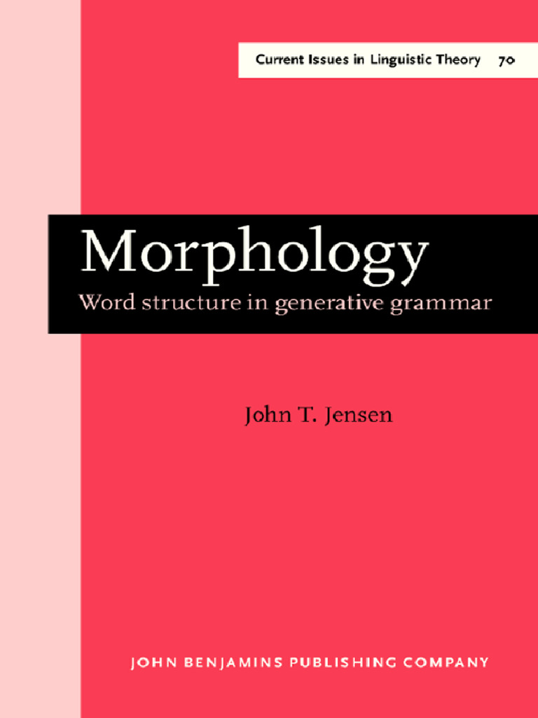 Morphology in Generative Grammar | PDF | Morphology (Linguistics