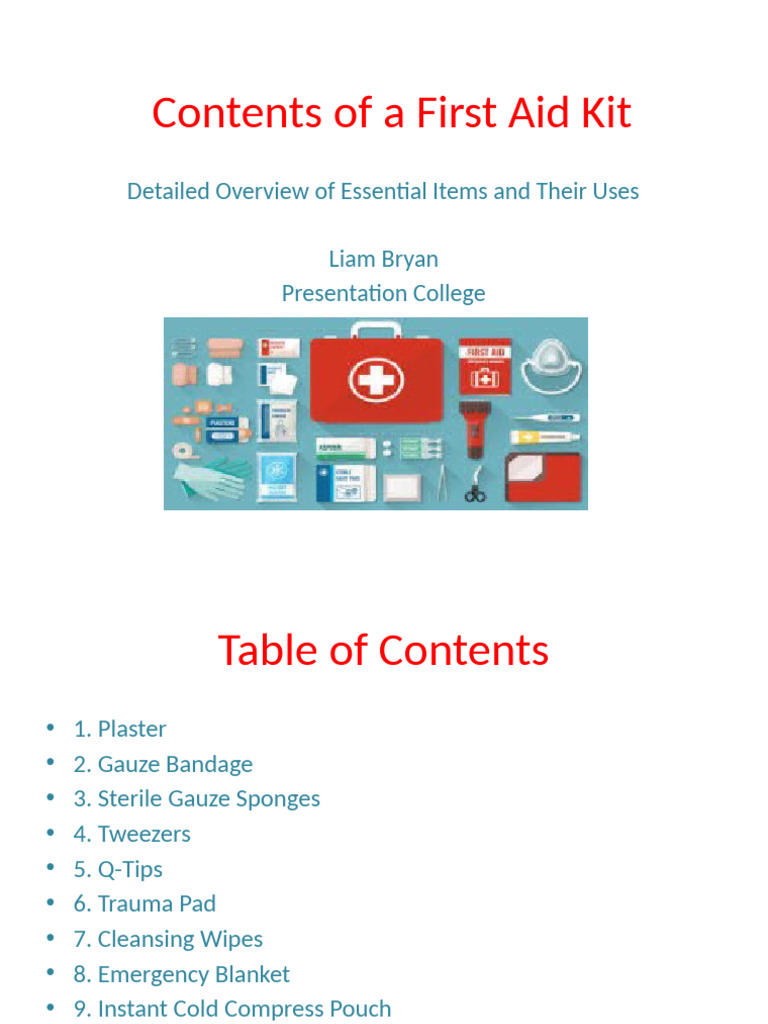 First Aid Kit Contents Presentation | PDF | Wound | First Aid