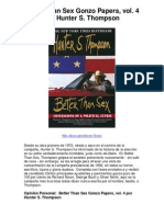 Better Than Sex Gonzo Papers Vol 4 Por Hunter S Thompson - Political Junkies, Rejoice...