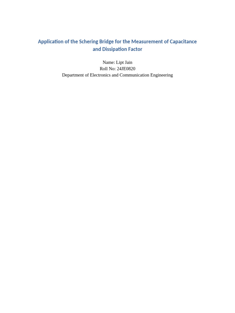 Schering Bridge Term Paper 15pg Lipt Jain | PDF | Capacitor | Capacitance