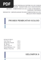 PROSES PEMBUATAN KOLOID