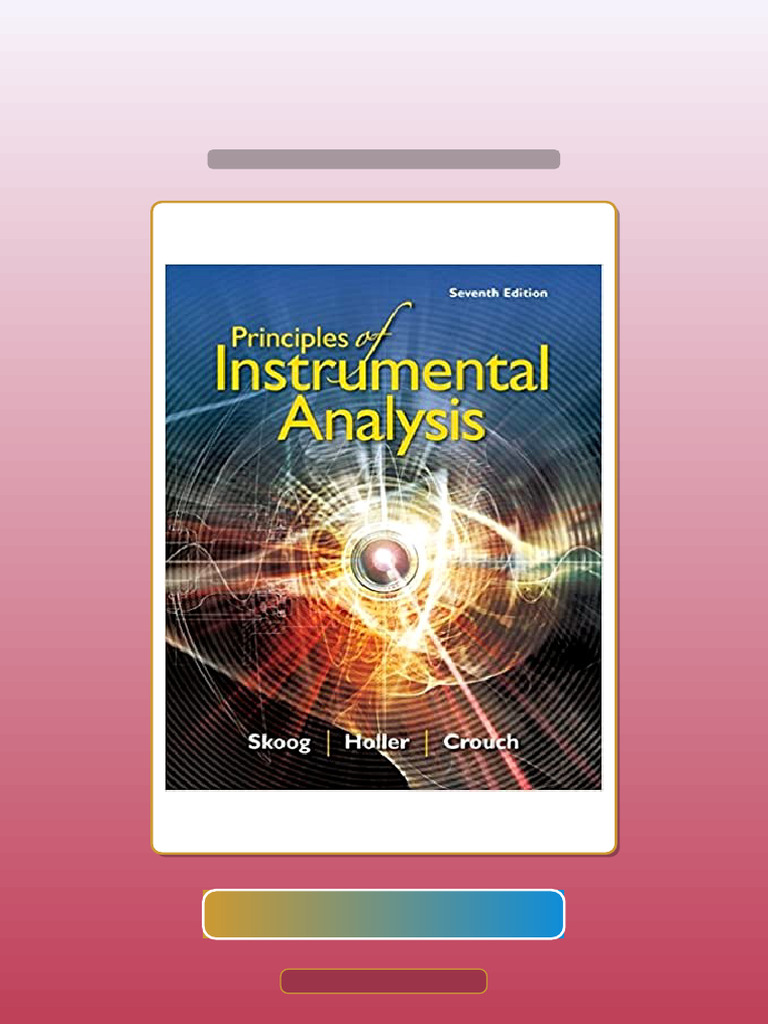 Ultimate Bundle Principles of Instrumental Analysis 7E Skoog eBook and ...